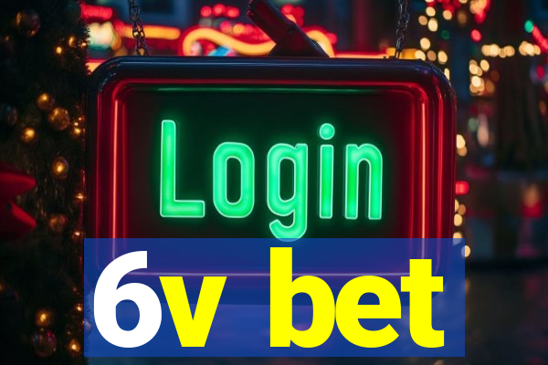 6v bet